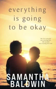 Everything-is-Going-to-Be-Okay-rkpi569ljazu1lumt6ifeerfzmm6rl19iw3mgtisa4